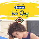 Breyer Fun Day