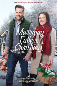 Cele mai bune filme de craciun. Marrying Father Christmas NuntÄƒ De CrÄƒciun 2018 Film Cinemagia Ro