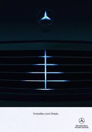 Mercedes Benz Christmas Message Christmas Ad Small 51550 Jpg 600 858 Pixel Publicidad Creativa Anuncio De Navidad Anuncios Creativos