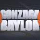 Gonzaga Bulldogs vs. Baylor Bears