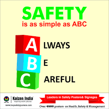 Safety Is As Simple As Abc Always Be Careful Safety Safetyfirst Hse Safetyandhealth Thurs Health And Safety Poster Safety Slogans Workplace Safety Slogans