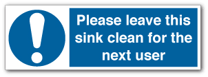 leave this sink clean for the next user