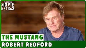 Robert redford's long, storied career spans 60 years and includes countless hollywood classics, from outlaw westerns like butch cassidy and the sundance kid to political thrillers like all the president's. The Mustang On Set Interview With Robert Redford Producer Youtube