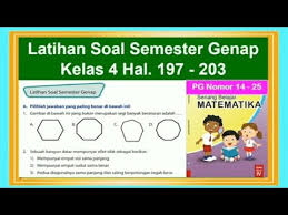 Soal pts/uts matematika kelas 4 semester 2 k13 tahun ajaran 2018 …. Latihan Soal Semester Genap Hal 197 203 Senang Belajar Matematika Kelas 4 Youtube