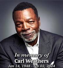 Remembering the late Carl Weathers
