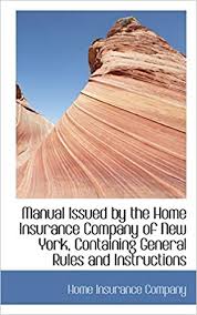 Feb 18, 2021 · general insurance: Amazon Com Manual Issued By The Home Insurance Company Of New York Containing General Rules And Instructions 9781103824816 Company Home Insurance Books
