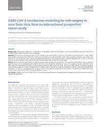 Sometimes, all you have to do is to look around you for the best things in life rather than searching far and wide. Pdf Sars Cov 2 Vaccination Modelling For Safe Surgery To Save Lives Data From An International Prospective Cohort Study