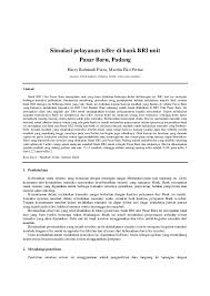 Tombol yang haris diklik terletak di. Simulasi Pelayanan Teller Di Bank Bri Unit Indah Purnasari Academia Edu