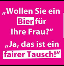 Pin Von Stefan Kruger Auf Mannertag Alkohol Lustig Lustige Spruche Bier Lustig