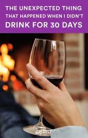 The Unexpected Thing That Happened When I Didn T Drink For 30 Days Giving Up Alcohol Coconut Health Benefits Alcohol Detox