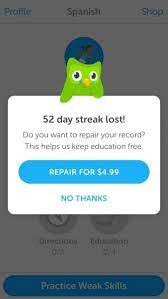 New Test Feature Being Able To Make A Small Payment To Repair A Broken Streak On The Ios App Duolingo