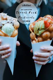 Street Food Festivals Neue Termine Fur 2020 Streetfood Lebensmittel Essen Festival Essen