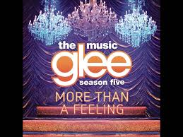 Glee More Than A Feeling Download Mp3 Lyrics Glee Glee Cast Music Library