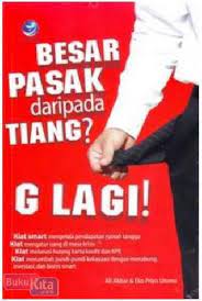 Tips singkat tentang besar pasak daripada tiang, atau lebih besar pengeluaran daripada pemasukan ini semoga bermanfaat untuk anda.belajar bisnis berasama. Buku Besar Pasak Daripada Tiang G Lagi Toko Buku Online Bukukita