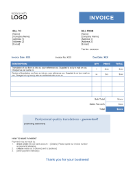 You want to make sure you include your company name and logo if you have. Your Translation Invoice 9 Point Blueprint Free Templates