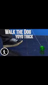 Learn how to yoyo quickly from these beginner yoyo trick videos! Walk The Dog Yoyo Trick Variations Learn How Yoyotricks Com