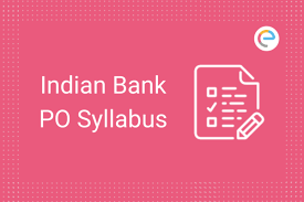 There are several bank exams that the institute conducts, out of which ibps po is the most popular exam. Indian Bank Po Syllabus 2021 Check Syllabus Exam Pattern