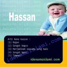 Sebab itu anak berhak mendapat nama yang terbaik. Ini Arti Nama Hassan Dalam Islam Idenamaislami Com