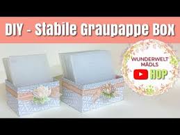 Stabile Graupappebox Schritt Fur Schritt So Geht S Videohop Gebastelt Mit Stampin Up Produkten Youtube In 2020 Box Pappe Basteln