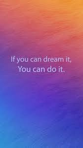 Mobile If You Can Dream It You Can Do It Wallpaper Inspirational Quotes Wallpapers For Mobile 8 Of 20 Never Dream For Success But Work For It Hd Wallpapers Wallpapers Download High Resolution Wallpaper In 2020 Quotes Wallpaper For Mobile Inspirational Quotes Wallpapers Wallpaper Quotes