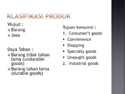 Tujuan utama dari klasifikasi produk adalah. Pengembangan Produk Dan Merek Ppt Download