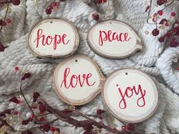 Set Of 4 Hope Peace Love Joy Ornaments Christmas Ornaments Wood Slice Ornaments Ho Wood Christmas Ornaments Christmas Decorations To Make Christmas Crafts