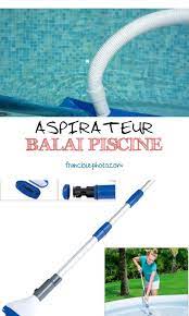 aspirateur balai piscine piscine aspirateur pour piscine aspirateur
