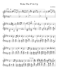 Woke The F Ck Up Acoustic Sheet Music For Piano Solo Musescore Com