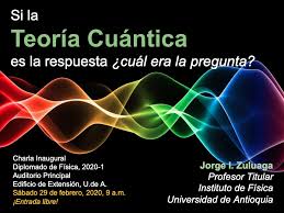 Jorge Zuluaga on Twitter: "La teoría cuántica es una de las mejores ideas  peor comprendidas de la historia... Qué tal si le echamos un vistazo a qué  es y para qué la