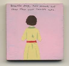 Somehow This Did It For Me I Feel This Way All The Time Royal Art Art Lodge Art