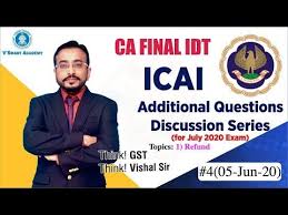 04 Gst Ca Final Icai Additional Questions Discussion July20 Exam Vishal Sir Youtube In 2020 This Or That Questions Feedback For Students Exam
