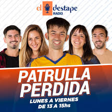 El destape radio is one of the most popular online radio stations in argentina. Patrullaperdida Muestra Gratis 07 08 19 El Destape Podcast Podtail
