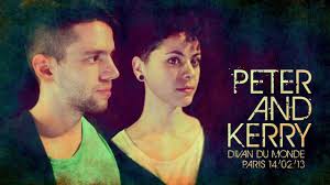 Peter & Kerry live at Le Divan du Monde