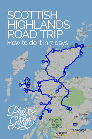 How To See The Scottish Highlands In 7 Days Scotland Road Trip Scotland Vacation Scotland Travel