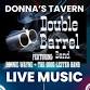 Ronniewayne With Double Barrel @ Donna's tavern event image