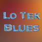 Lo-Tek Blues event image