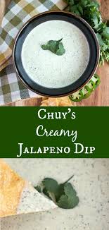 Chuy S Creamy Jalapeno Dip Karyl S Kulinary Krusade Recipe Jalapeno Dip Creamy Jalapeno Dip Mexican Food Recipes