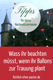 Wie Ihr Ballons Zur Trauung Fliegen Lassen Konnt Hochzeit Motto Luftballons Ballons Hochzeit