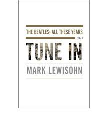 100 greatest 2019 songs best songs of the year. Tag Download Torrent Tune In The Beatles All These Years By Mark Lewisohn Mon Premier Blog