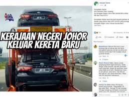 Pekerjaan negeri johor, johor bahru. Tular Pembelian Kereta Camry Kerajaan Negeri Johor