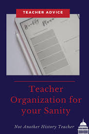 Teacher Organization For Your Sanity In 2020 Social Studies Teaching Strategies History Teachers Teacher Organization