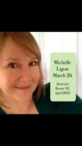 Today, March 26, is the birthday of Michelle Annette Ligon. She died at 61  in a 2021 domestic mass shooting. She and her husband were pillars of their  Boone community