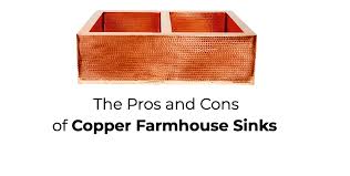 pros & cons of copper farmhouse sinks