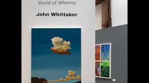 World of Whimsy: the Art of John Whittaker @ Patrick Gallery Cambria,  California