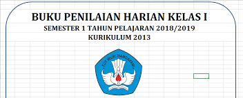 Aplikasi penilaian harian, pts dan pas semester 1 dan 2. Buku Pedoman Penilaian Harian Kurikulum 2013 Revisi 2018 Mitra Kuliah