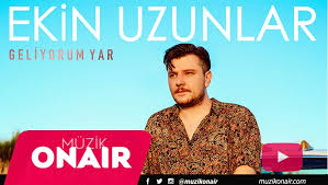 Son bir kez şarkısı ile gündeme gelen ekin uzunlar kimdir? Ekin Uzunlar Geliyorum Yar Video Klibi Yayinda