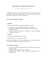 El reglamento escolar, de este modo, está formado por la serie de normas que establecen diferentes pautas de comportamiento y normas de convivencia en una escuela. Calameo Reglamento Biblioteca Escolar