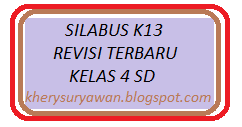 Limited time sale easy return. Silabus Kelas 4 Sd Semester 1 2 Kurikulum 2013 Revisi 2020 Kherysuryawan Id