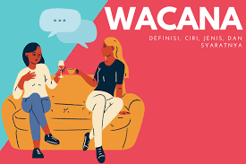 Istilah wacana berasal dari bahasa sansekerta wac, wak, vak. Wacana Definisi Ciri Jenis Dan Syaratnya Halaman All Kompas Com