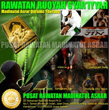 Pusat perubatan perbadanan islam is a pusat dialisis based in johor bahru, johor. Terapi Ruqyah Syar Iyyah Madinatul Asrar Rawatan Ruqyah Syar Iyyah Solusi Terbaik Ampuh Penyelesaian Masalah Sihir Gangguan Jin